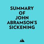 Summary of John Abramson's Sickening