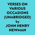 Verses On Various Occasions (Unabridged)