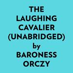 The Laughing Cavalier (Unabridged)