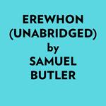 Erewhon (Unabridged)