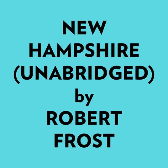 New Hampshire (Unabridged)