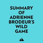 Summary of Adrienne Brodeur's Wild Game