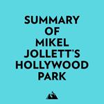 Summary of Mikel Jollett's Hollywood Park