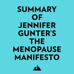 Summary of Jennifer Gunter's The Menopause Manifesto