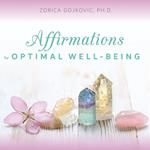 Affirmations for Optimal Well-Being