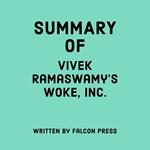 Summary of Vivek Ramaswamy's Woke, Inc.