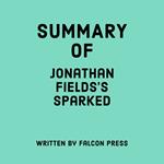 Summary of Jonathan Fields’s Sparked