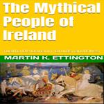 Mythical People of Ireland, The