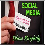 Social Media Success