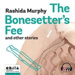 The Bonesetter's Fee and other stories