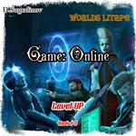 Game: Online (Level UP Book#2): Worlds LitRPG