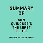 Summary of Sam Quinones’s The Least of Us