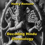 Decoding Hindu Chronology