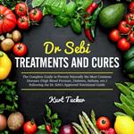 Dr. Sebi Treatments and Cures