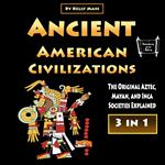 Ancient American Civilizations