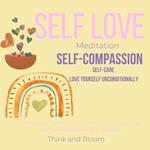 Self-Love Meditation Self-compassion self-care