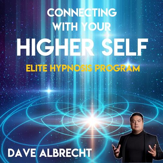 Connecting With Your Higher Self