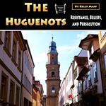 Huguenots, The