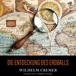 Die Entdeckung des Erdballs