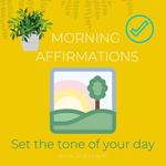 Morning affirmations - set the tone of your day