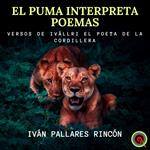 El Puma Interpreta Poemas