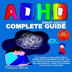 ADHD COMPLETE GUIDE SMART EDITION