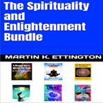 Spirituality and Enlightenment Bundle, The