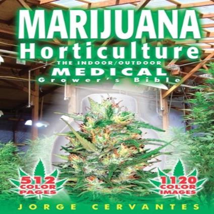 Marijuana Horticulture