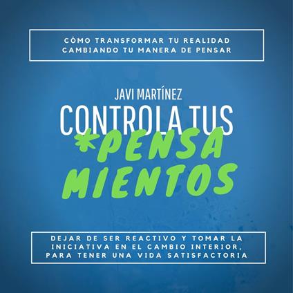 Controla Tus Pensamientos: