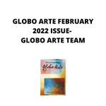 GLOBO ARTE FEBRUARY 2022 ISSUE