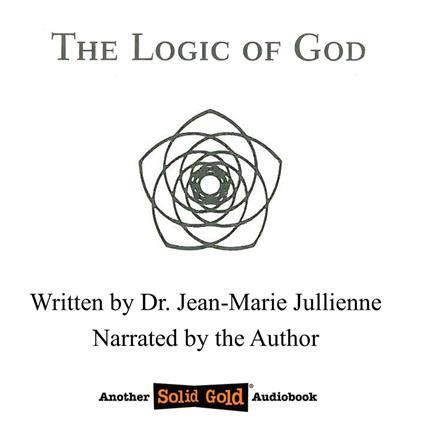 Logic of God, The