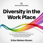 Diversity in the Work Place