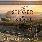 Singer of Israel, The