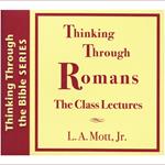 Thinking Through Romans