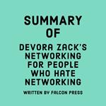 Summary of Devora Zack's Networking for People Who Hate Networking