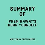 Summary of Prem Rawat’s Hear Yourself