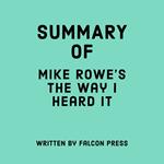 Summary of Mike Rowe’s The Way I Heard It