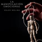 La manipulación emocional