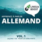 Apprenez à parler allemand Vol. 1