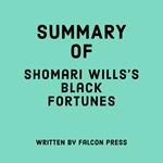 Summary of Shomari Wills’s Black Fortunes