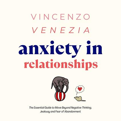 Anxiety in Relationships