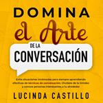 Domina el arte de la conversación