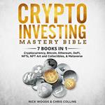 Crypto Investing Mastery Bible