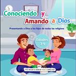 Conociendo y Amando a Dios