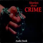 Stories About Crime