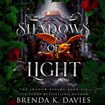 Shadows of Light (The Shadow Realms, Book 6)