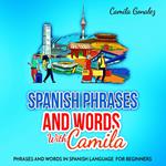 Spanish phrases and words with Camila