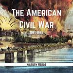 American Civil War, The
