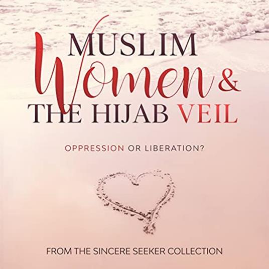 Muslim Women & The Hijab Veil