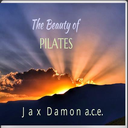 Beauty Of Pilates, The